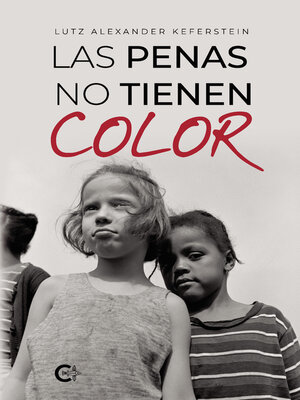 cover image of Las penas no tienen color